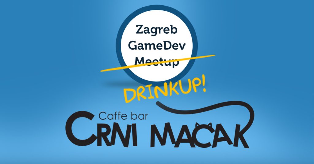 Zagreb GameDev DrinkUp Crni Mačak